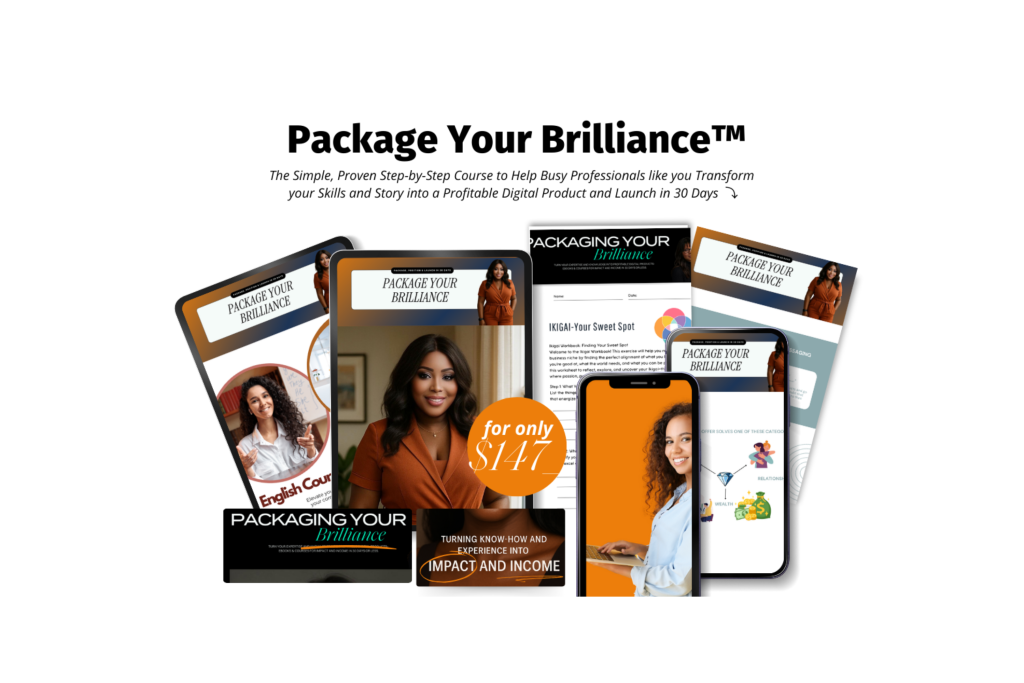 PACKAGE YOUR BRILLIANCE DIGITAL COURSE