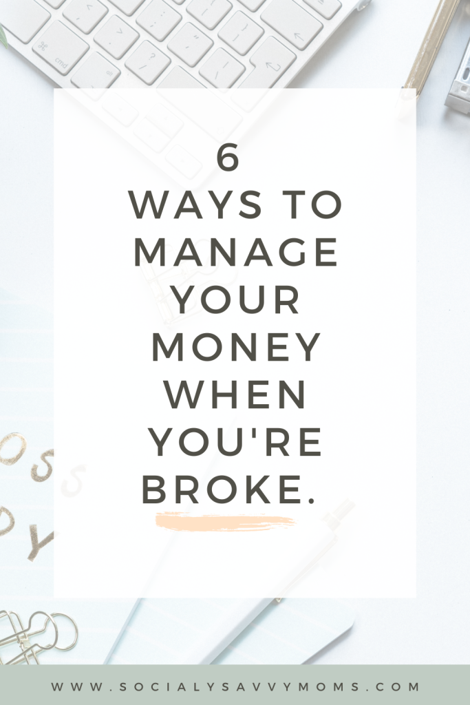 Blog image. 6 ways to manage your money if you're broke